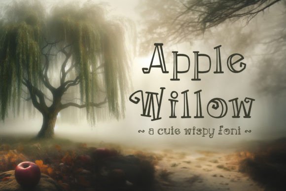Apple Willow Font Review