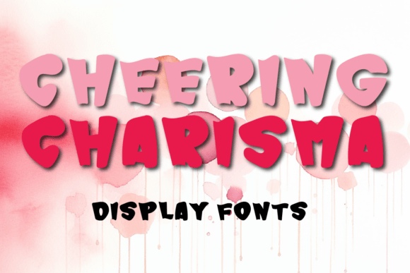Cheering Charisma: A Display Font for Bold Digital Branding