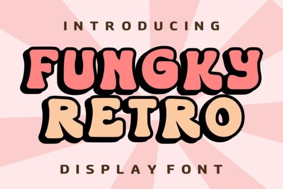 Fungky Retro Display Font for Bold Small Business Branding