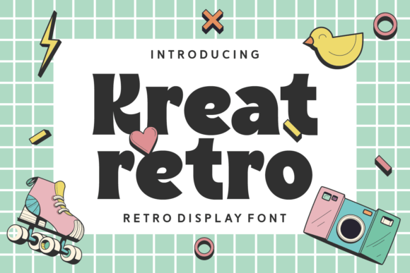 Kreat Retro Font Review
