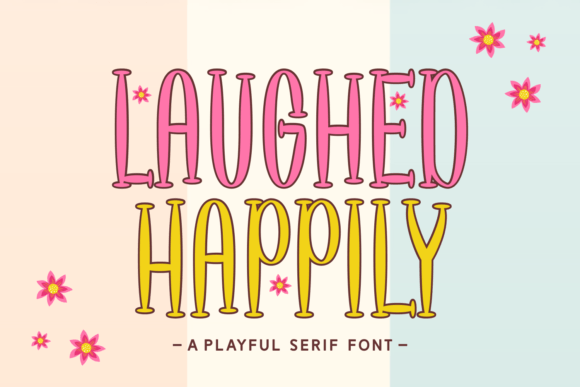 Laughed Happily Font for Business Branding