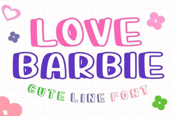 Love Barbie Display Font: A Cute, Handmade-Friendly Typeface