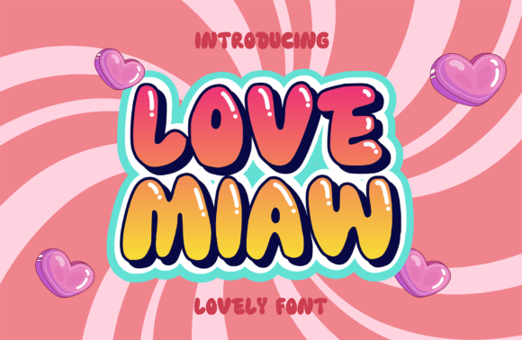 Love Miaw Font for Creative Campaigns