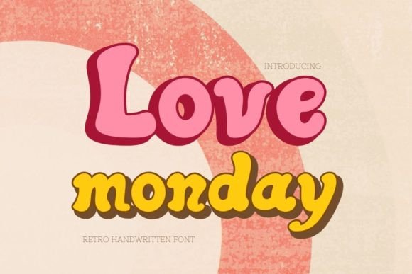 Love Monday Font for Creative Makers