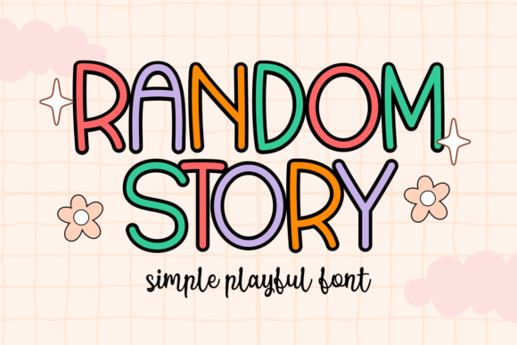 Random Story: A Playful Display Font for Small Business Branding That Stands Out